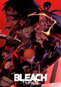 Bleach: Thousand-Year Blood War Arc (2022)